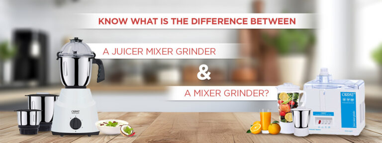 Mixer grinder & Blender