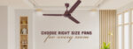 Right size fans for room