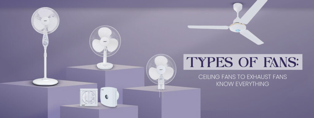 types of fans