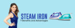 advantages of steam iron