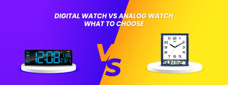 Analog Watch vs Digital Watch Wha to Choose