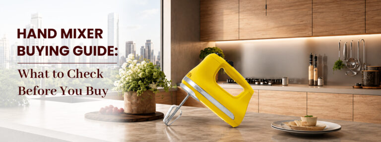 Orpat Hand Mixer Buying Guide